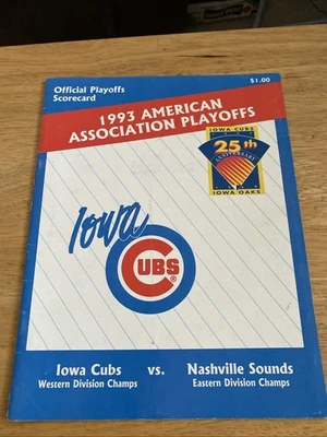 1993 IOWA CUBS VS NASHVILLE SOUNDS AMERICAN ASSOCIATION PLAYOFF SCORECARD - Image 1 of 4