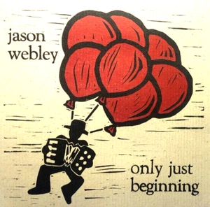 Only Just Beginning von Jason Webley (CD, Juni 2004, Springman) - Bild 1 von 2