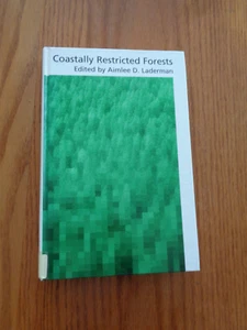 Coastally Restricted Forests by Aimlee D Laderman 1998 HC - Picture 1 of 1