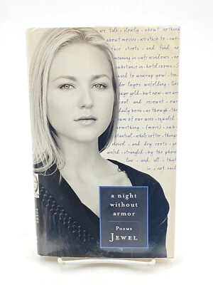 A Night Without Armor Poems by Jewel Kilcher 1998 1st Ed Hardcover Poetry Book - Image 1 of 4
