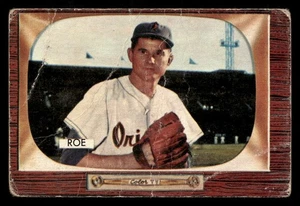 Preacher Roe 1955 Bowman Card #216 Baltimore Orioles (Poor) - Picture 1 of 2