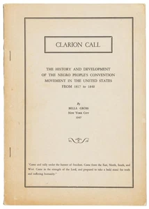FIRST CONVENTIONS OF AFRICAN AMERICANS BEFORE THE CIVIL WAR: RARE 1947 HISTORY - Picture 1 of 2