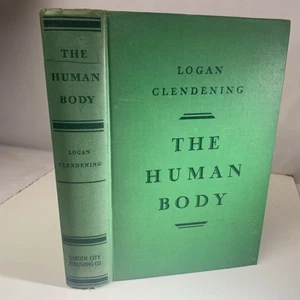 Antique Biology Textbook 1930 - The Human Body - Logan Clendening, M.D. Green - Picture 1 of 14