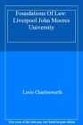 Foundations Of Law: Liverpool John Moores University,Lorie Charl