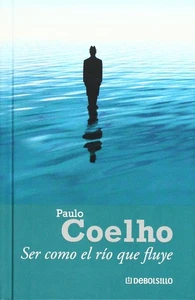 Ser como el rio que fluye (Spanish Edition) - Picture 1 of 1