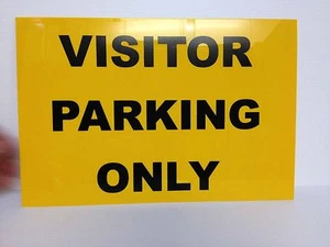 Visitor Parking Only No Parking Sign 300 x 200 (A4 Size) x 1.5mm Rigid Plastic - Picture 1 of 4