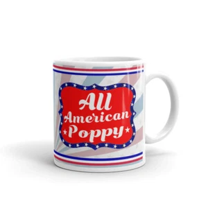 All American Poppy Fourth July Independence Day Gift Cup Coffee Tea Ceramic Mug - Picture 1 of 3