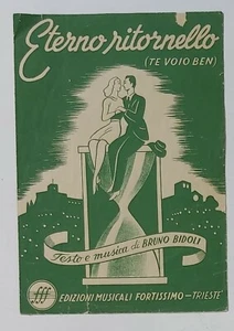 29985 SPARTITO MUSICALE 30/ - Eterno ritornello - Fortissimo ed. 1947 - Imagen 1 de 5