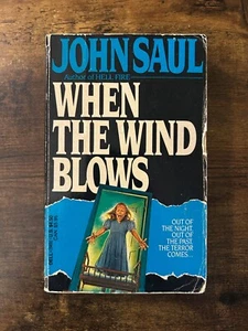John Saul - When The Wind Blows (1981) Vintage Horror Paperback - Picture 1 of 4