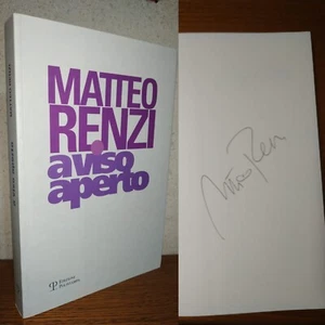 Matteo RENZI, open face. 1 edition 2008, AUTOGRAPH OF THE PRESIDENT COUNCIL - Picture 1 of 10