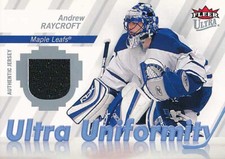2007-08 Ultra UNIFORMITY #AR ANDREW RAYCROFT - Toronto Maple Leafs