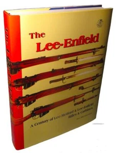 The Lee-Enfield Lee-Metford Rifles & Carbines Book Ian Skennerton - Picture 1 of 12