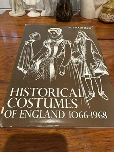 Historical Costumes of England 1066-1968 Bradfield Nancy Book History Clothing - Picture 1 of 16