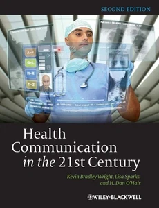 Health Communication in the 21st Century   by Kevin Wright - Bild 1 von 1