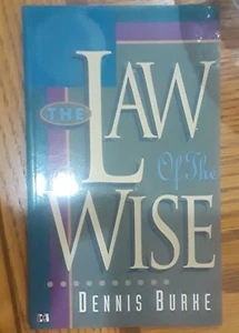 The Law of the Wise by Dennis Burke paperback Book - Picture 1 of 2