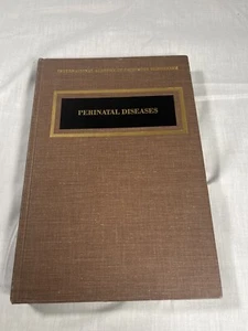Perinatal Diseases by 14 Authors - International Academy of Pathology 1981 - Picture 1 of 17