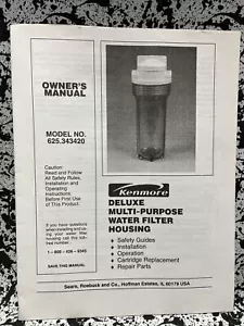 Carcasa filtro de agua multiusos Kenmore de lujo - Manual de instrucciones del propietario - Imagen 1 de 5