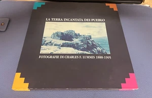 La terra incantata dei Pueblo:fotografie di Charles F. Lummis 1888-1905 Hardcove - Bild 1 von 6