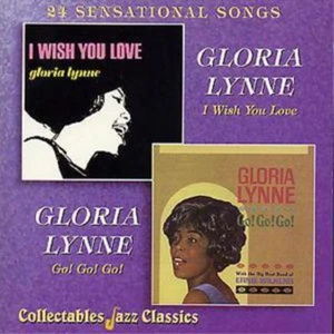 Gloria Lynne I Wish You Love/Go! Go! Go!: 24 SENSATIONAL SONGS (CD) Album - Picture 1 of 1