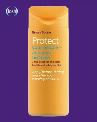 Protect Your People - And Your Business - Toone, Bryan - Image 1 of 1