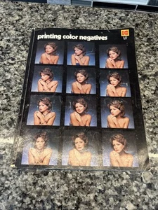 Kodak - Printing Color Negatives - Vintage Full-Color Darkroom Guide E66 - Picture 1 of 5
