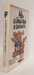 "La storia d'Italia in 200 vignette" di Giovanni Mosca / anno 1975 - Foto 1 di 3