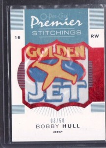 2007-08 BOBBY HULL O-PEE-CHEE PREMIER STITCHINGS MFG. PATCH CARD 03/50