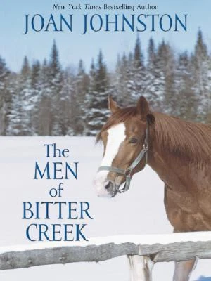 The Men Of Bitter Creek by Joan Johnston - Image 1 of 1