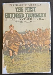 The First Hundred Thousand by Junior Sub (Ian Hay), publ by Grosset & Dunlap - Picture 1 of 5