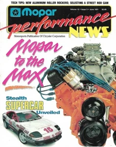 MOPAR PERFORMANCE NEWS 1991 JUNE - RACE RESULTS, ALUM ROLLER ROCKERS-CAMS-RODS - Imagen 1 de 1