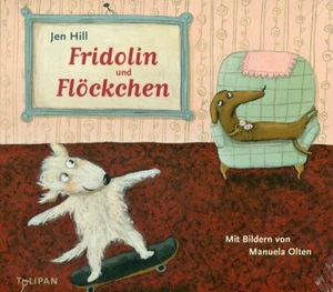 Jen Hill: Fridolin und Flöckchen - Imagen 1 de 1
