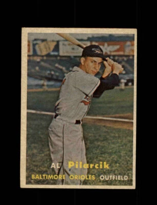 1957 AL PILARCIK TOPPS #311 ORIOLES *G3819 - Image 1 of 2