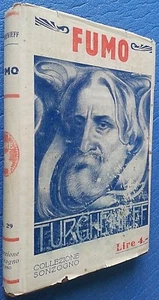 FUMO - G. TURGHENIEFF - COLLEZIONE SONZOGNO N° 29 1920 ca - Picture 1 of 5