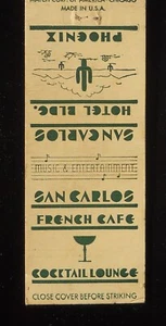 1940s San Carlos French Cafe Cocktail Lounge San Carlos Hotel Bldg. Phoenix AZ - Picture 1 of 2
