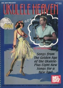 UKELELE HEAVEN, BY  IAN WHITCOMB-SHEET MUSIC, VINTAGE ILLUSTRATIONS, CD-1999 - Picture 1 of 5