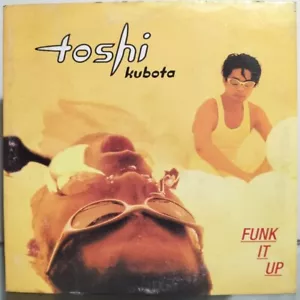 Toshi Kubota - Funk it up CD - Bild 1 von 2