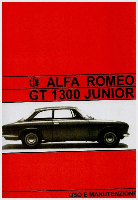 Alfa Romeo GT 1300 JUNIOR  - contaKM a GOBBE  manuale uso e manutenzione!!! - Immagine 1 di 1