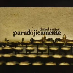 Paradojicamente - Daniel Santoy - CD - Picture 1 of 1
