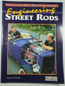 Engineering Street Rods by Larry O'Toole (1999, Trade Paperback) - Bild 1 von 3
