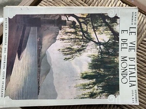 Touring Club/ Le Vie D'Italia e Del Mondo. Anno . 1934. ottobre - Bild 1 von 1