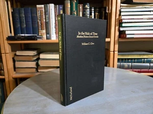 IN THE NICK OF TIME MOTION PICTURE SOUND SERIALS -- 1984 McFarland hardback - Picture 1 of 2