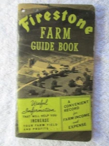 Firestone Farm Guide Book 1940/1941, Lacrosse, Wisconsin - Picture 1 of 8