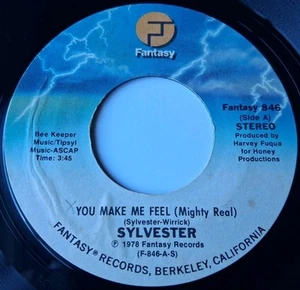 Sylvester - You Make Me Feel (Mighty Real) / Grateful Vinyl 45 - 1978 Fantasy - Picture 1 of 6