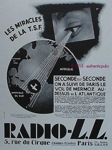 REKLAME RADIO L.L LES MIRACLES DE LA TSF MERMOZ DABRY GIMIE VON 1930 FRANZÖSISCHE ANZEIGE - Bild 1 von 1