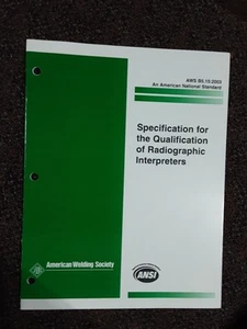 AWS B5.15:2003 specification for the qualification of radiographic interpreters - Picture 1 of 1
