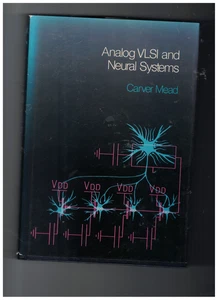 RARE Analog VLSI & Neural Systems by Carver Mead (1989) Addison-Wesley VLSI Ser. - Imagen 1 de 2