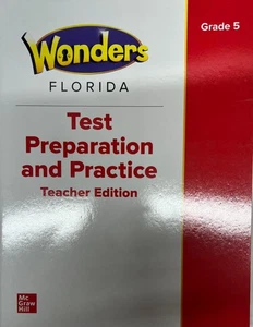 McGraw Hill Wonders Grade 5 Florida Test Preparation Practice Teacher Edition - Picture 1 of 1
