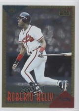 1994 Score Rookie & Traded Gold Rush Roberto Kelly #RT65