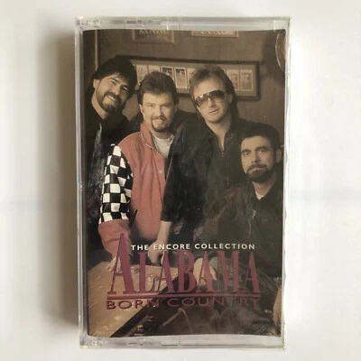 SEALED Alabama  Born Country CASSETTE TAPE The Encore Collection 1997 BMG NEW - Image 1 of 4