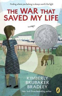 The War That Saved My Life - Paperback By Bradley, Kimberly Brubaker - GOOD • 4.04$